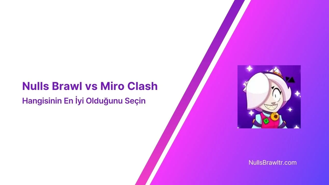 Nulls Brawl vs Miro Clash